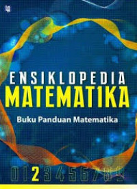 Ensiklopedia Matematika (Buku Panduan Matematika) Jilid 2