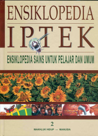 Ensklopedia IPTEK: Ensklopedia Sains: 
2.	Makhluk Hidup ~ Manusia
