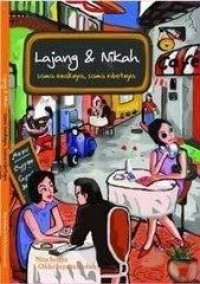 Lajang & Nikah Sama Enaknya, Sama Ribetnya