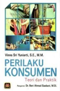 Perilaku Konsumen (Terori dan Praktek)