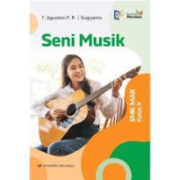 Seni Musik SMK/ MK Kelas X : Kurikulum Merdeka
