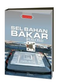 Image of Seri Sains Energi Terbarukan : 1. Sel Bahan Bakar =Fuelcell