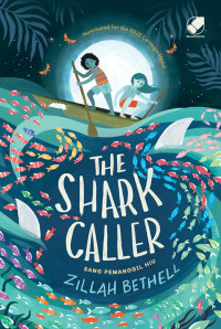 The Shark Caller; Sang Pemanggil Hiu